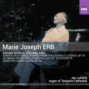 Jan Lehtola - Erb- Organ Works, Vol. 2 (2025) [Official Digital Download]