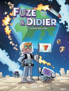 Fuze Et Didier - Tome 2 - En Route Vers La Lune