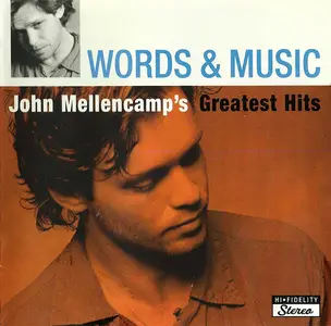 John Mellencamp - Words & Music: John Mellencamp's Greatest Hits (2004)