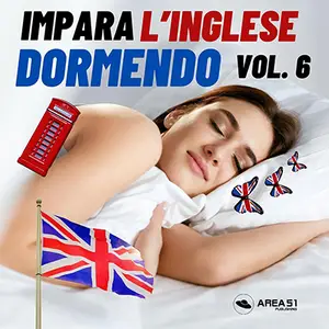 «Impara l'inglese dormendo꞉ Impara l'inglese dormendo, Vol. 6» by Eric Edwards