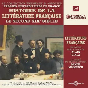 Alain Viala, "Le second XIXe siecle: Histoire de la littérature française"