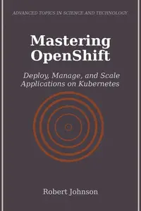 Mastering OpenShift