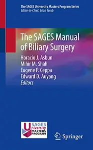 The SAGES Manual of Biliary Surgery (Repost)