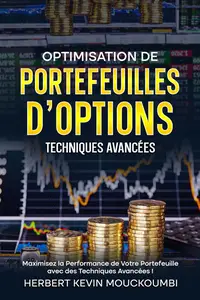 Optimisation de Portefeuilles d'Options (French Edition)