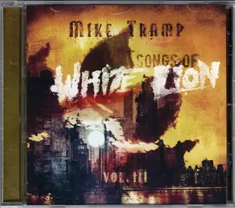 Mike Tramp - Songs Of White Lion: Vol. III (2025)