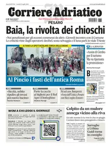 Corriere Adriatico Pesaro - 15 Luglio 2024
