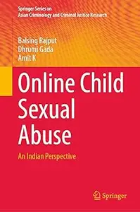Online Child Sexual Abuse: An Indian Perspective