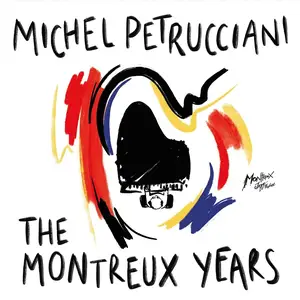 Michel Petrucciani - The Montreux Years (2023) [Official Digital Download 24/96]