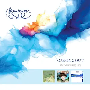 Renaissance - Opening Out: The Albums 1977-1979 (Remastered) (2025)