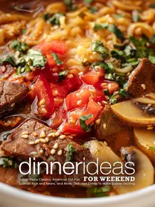 Dinner Ideas for Weekend