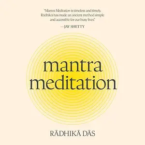 Mantra Meditation: The Life-Changing Secret of Connection, Joy, and Calm [Audiobook]