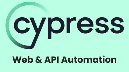 Learn Web and API Automation using Cypress with JavaScript