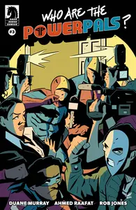Who Are the Power Pals 003 2025 digital Son of Ultron