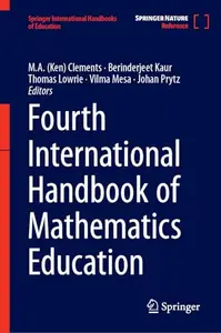 Fourth International Handbook of Mathematics Education