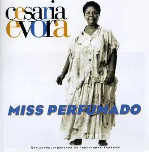 Cesaria Evora - Miss Perfumado (1992)