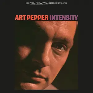 Art Pepper - Intensity (2024) [Official Digital Download 24/192]