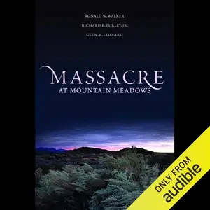 Massacre at Mountain Meadows