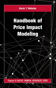 Handbook of Price Impact Modeling