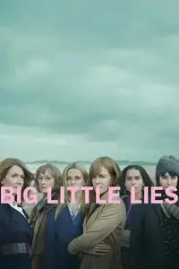 Big Little Lies S32E07