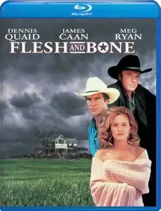 Flesh and Bone (1993) [w/Commentary]