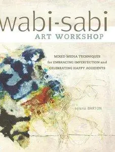 Wabi-Sabi Art Workshop (repost)