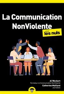 Al Weckert, "La communication non violente pour les nuls"
