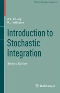 Introduction to Stochastic Integration (2nd edition) [Repost]