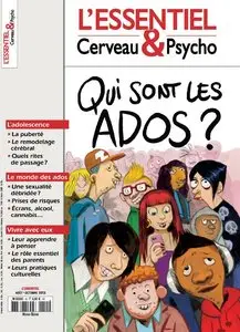 L'Essentiel Cerveau & Psycho N 15 - Aout-Septembre-Octobre 2013