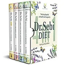 Dr. Sebi Diet: The Encyclopedia of Health and Longevity