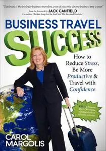 «Business Travel Success» by Carol Margolis