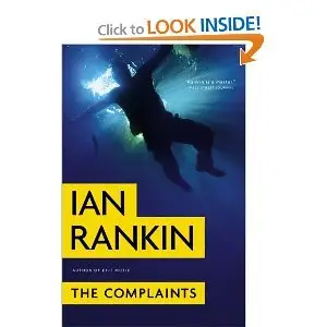 The Complaints - Ian Rankin