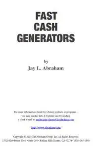 Jay Abraham - Fast Cash Generators