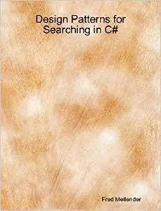 Design Patterns for Searching in C# (Repost)