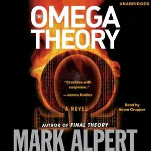 «The Omega Theory» by Mark Alpert