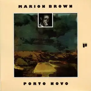 Marion Brown - Porto Novo (RSD 2020 Vinyl) (1969/2020) [Vinyl-Rip]