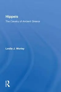 Hippeis: The Cavalry of Ancient Greece