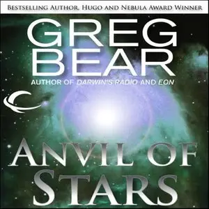 Greg Bear - Anvil Of Stars