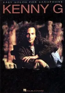 Kenny G - Easy Solos for Saxophone by G Kenny
