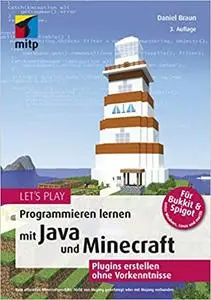 Let's Play: Programmieren lernen mit Java und Minecraft