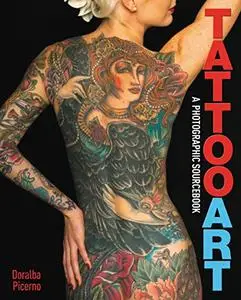Tattoo Art: A Photographic Sourcebook (Repost)
