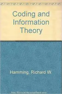 Coding and Information Theory (2nd Edition)