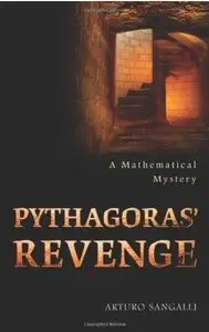Pythagoras' Revenge: A Mathematical Mystery [Repost]