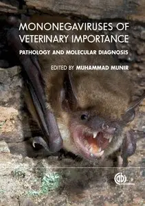 Mononegaviruses of Veterinary Importance: Pathobiology and Molecular Diagnosis