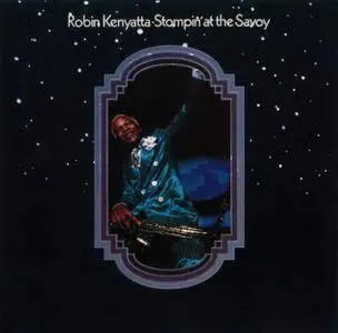 Robin Kenyatta - Stompin' At The Savoy (1974) {Atlantic - Wounded Bird WOU 1658 rel 2008}