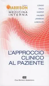 Harrison Principi di Medicina interna - L'approccio clinico al paziente