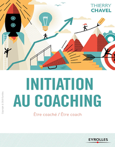 Initiation au coaching : Être coaché / Être coach