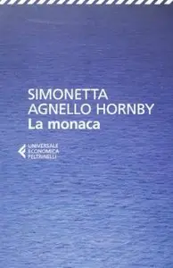 La monaca di Simonetta Agnello Hornby