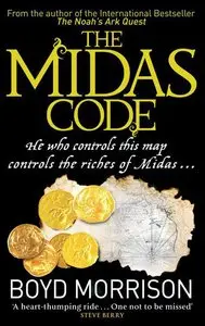 Boyd Morrison - The Midas Code