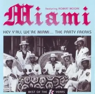 Miami - Studio Albums (1974-1999)