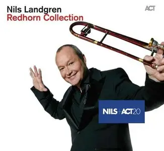 Nils Landgren - Redhorn Collection (2014)